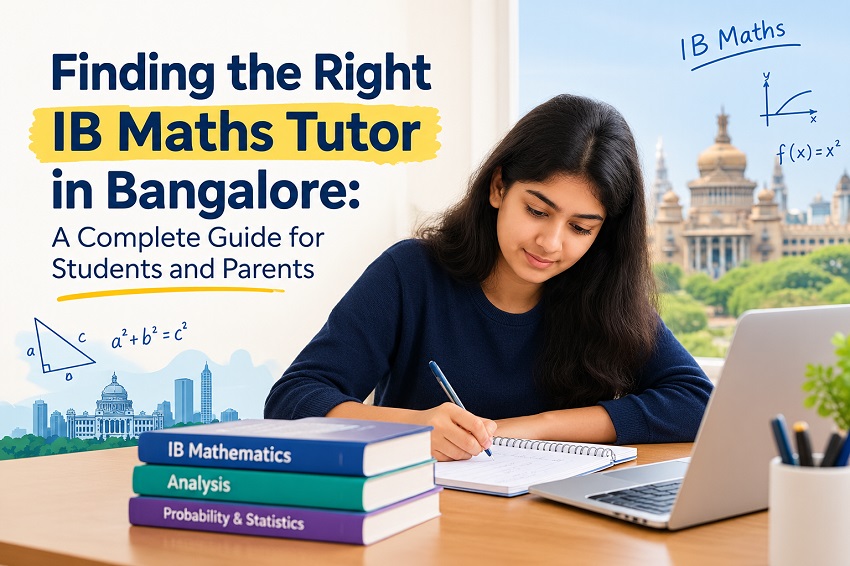 IB Maths Tutor in Bangalore
